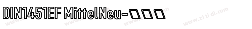 DIN1451EF MittelNeu字体转换